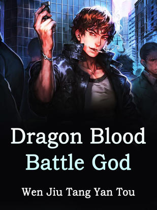 Dragon Blood Battle God